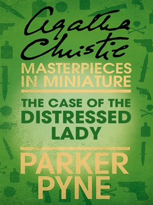 cover image of The Case of the Distressed Lady